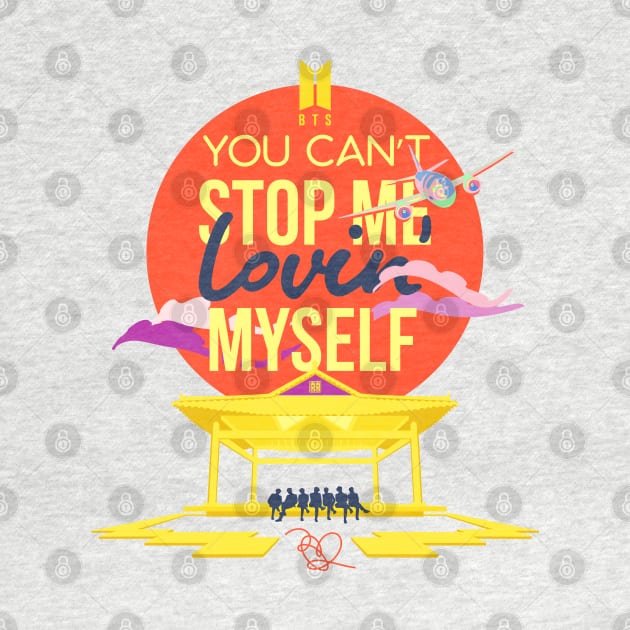 You Cant Stop Me Lovin Myself - BTS by ArtMoore98